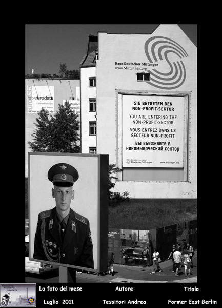 (7)  Foto del Mese  Luglio  (2011) Autore Tessitori Andrea  TitoloFormer East Berlin.jpg